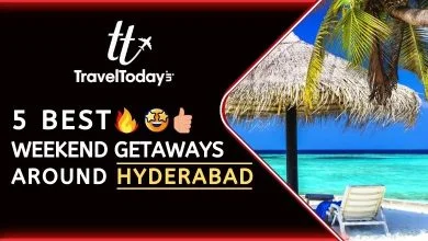 5 Best Weekend Getaways Around Hyderabad