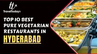 10 Best Pure Vegetarian Restaurants in Hyderabad
